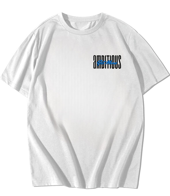 "Get More Ambitious" TEE- WHITE