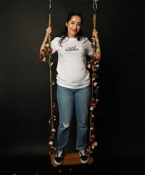 TRUST YOURSELF- WHITE TEE