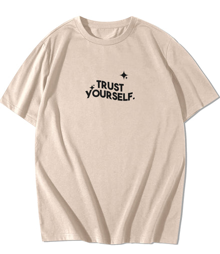 TRUST YOURSELF- CREAM TEE